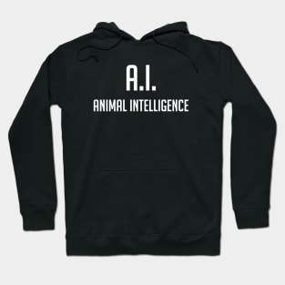 A.I. Animal Intelligence Hoodie